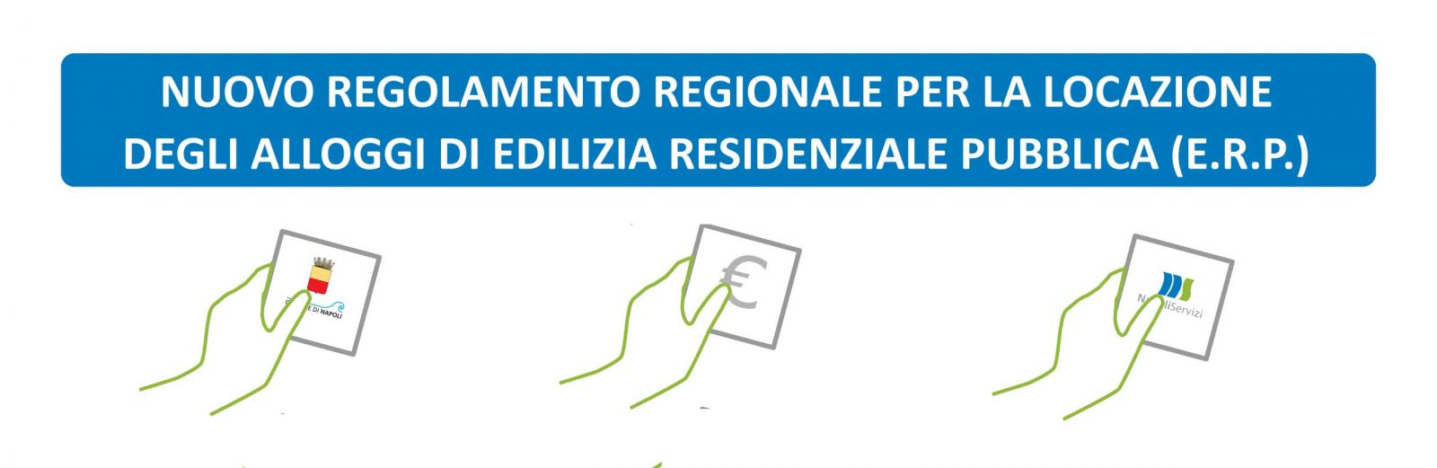 Nuovo regolamento regionale per la locazione degli alloggi di edilizia residenziale pubblica (E.R.P.)